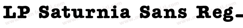 LP Saturnia Sans Reg字体转换